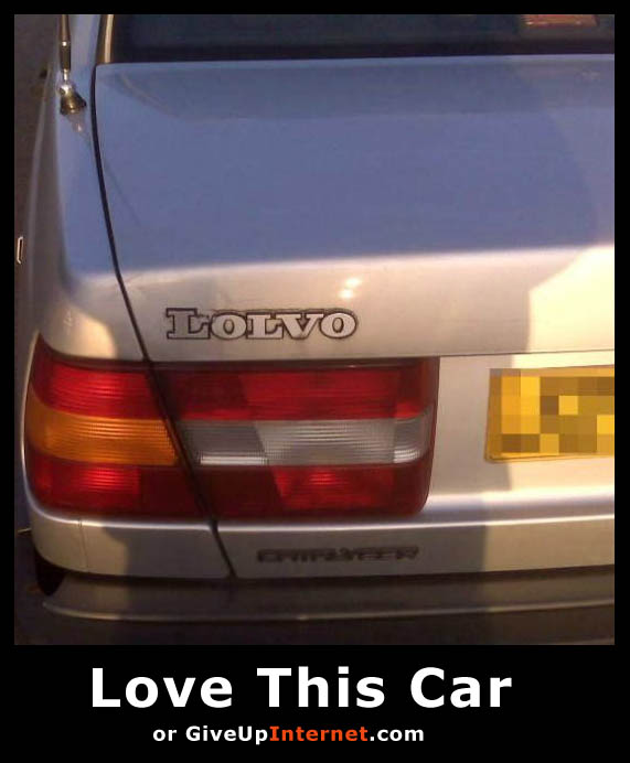 Lolvo - Love This Car or Give Up Internet